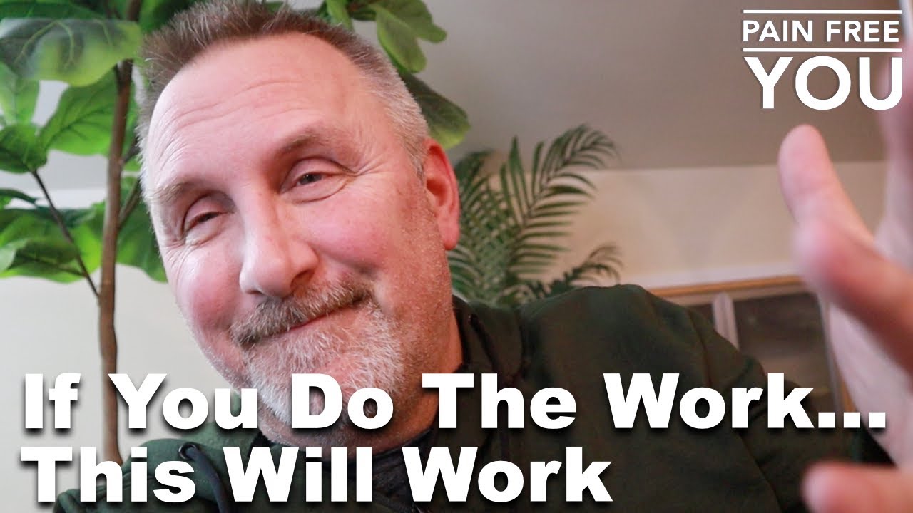 If You Do the Work, This Will Work
