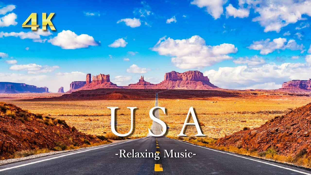 絶対訪れるべきアメリカの絶景【４K】リラックス音楽と大自然が織りなす風景｜USA