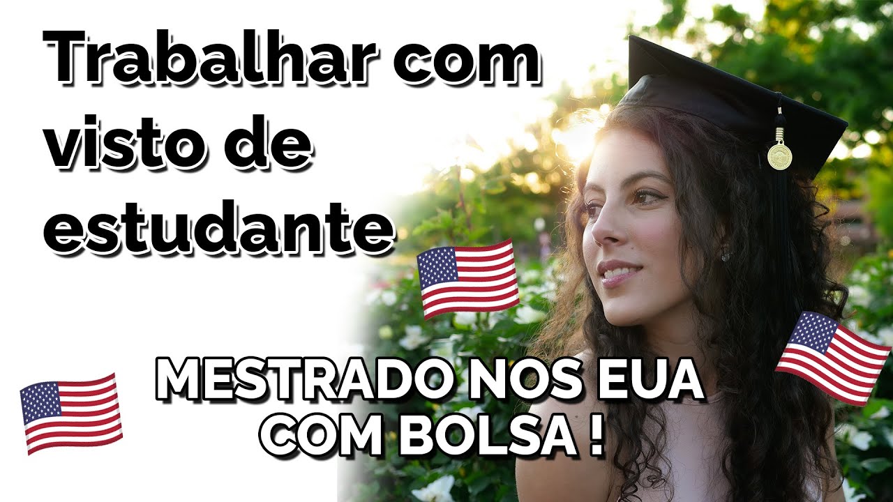 Trabalhando com visto de estudante | MESTRADO NOS EUA