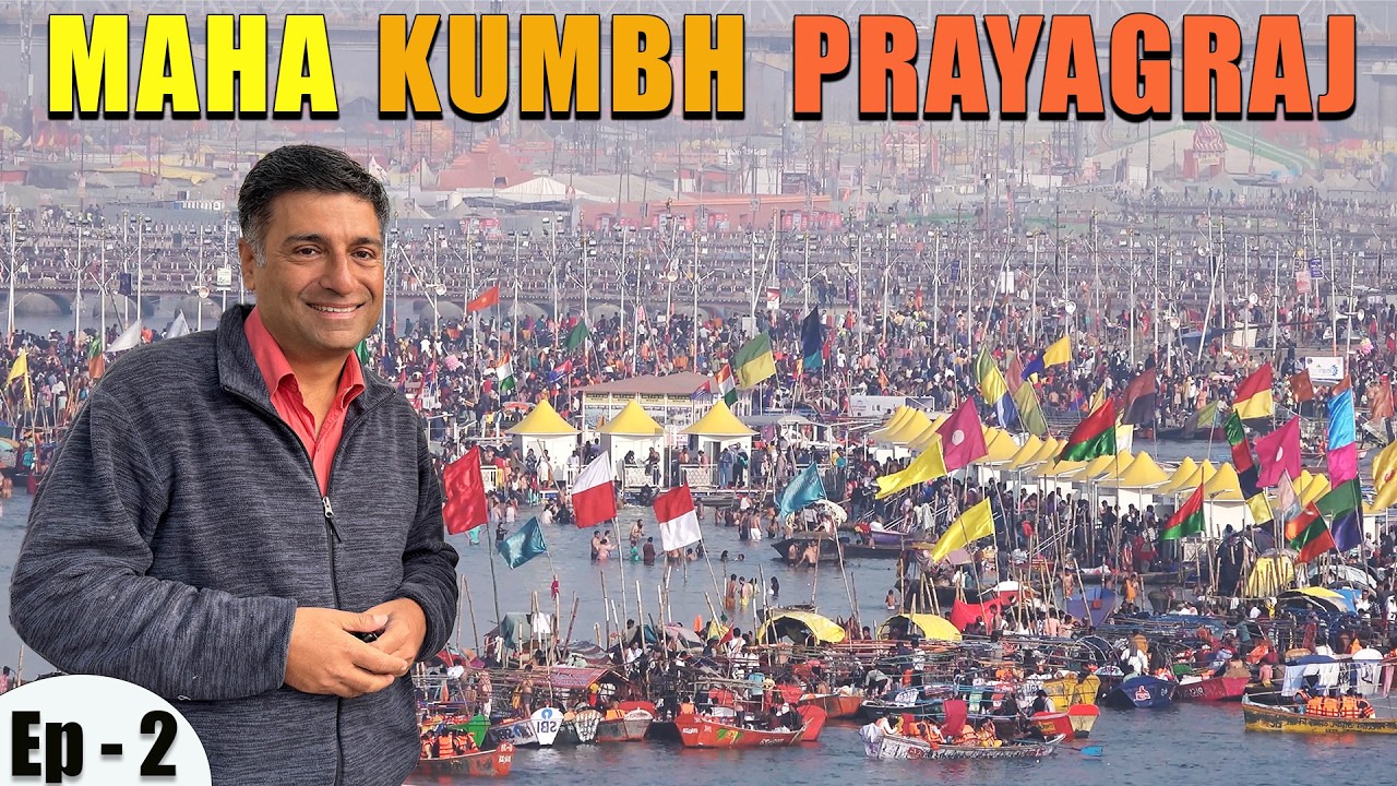 EP 2 Maha Kumbh Prayagraj - Uttar Pradesh