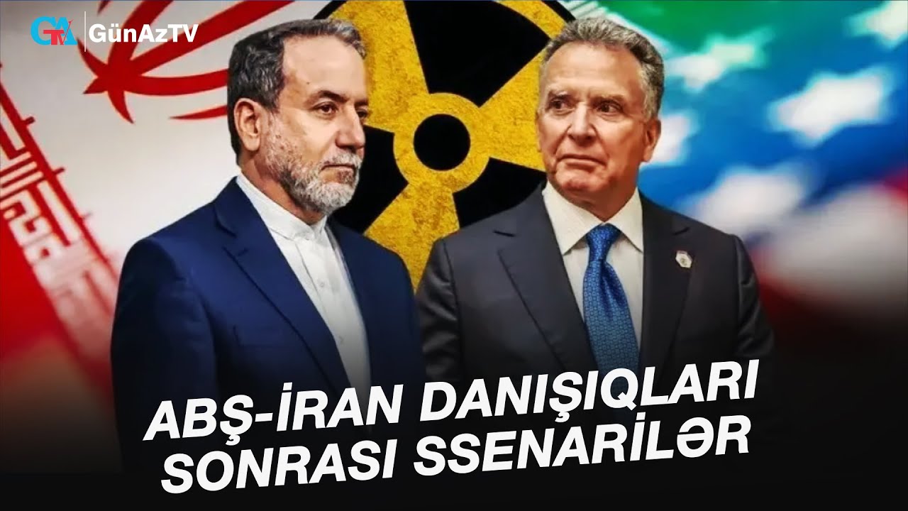ABŞ-İRAN DANIŞIQLARI SONRASI SSENARİLƏR | AÇIQ YORUM CANLI YAYIM