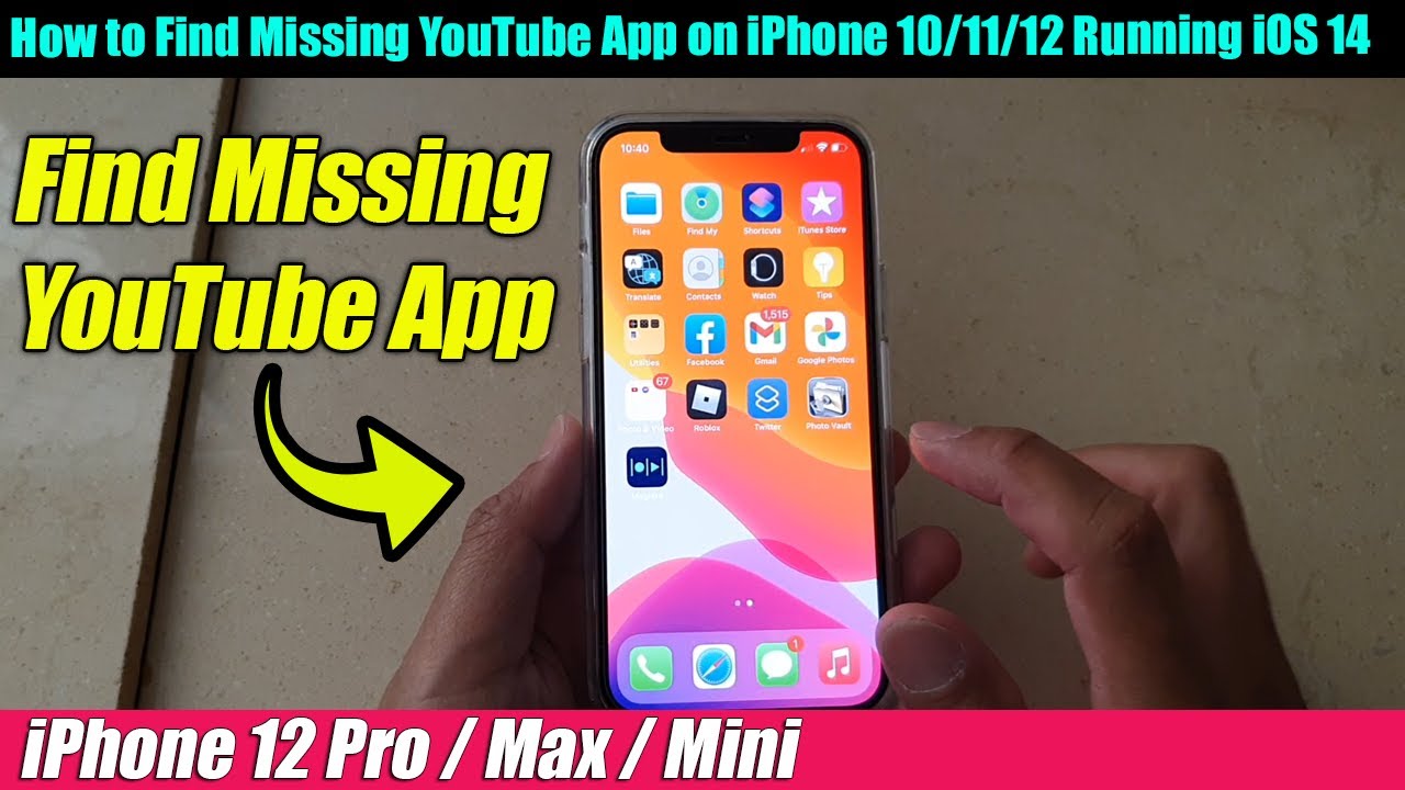 How to Find Missing YouTube App on iPhone 10/11/12 / iOS 14
