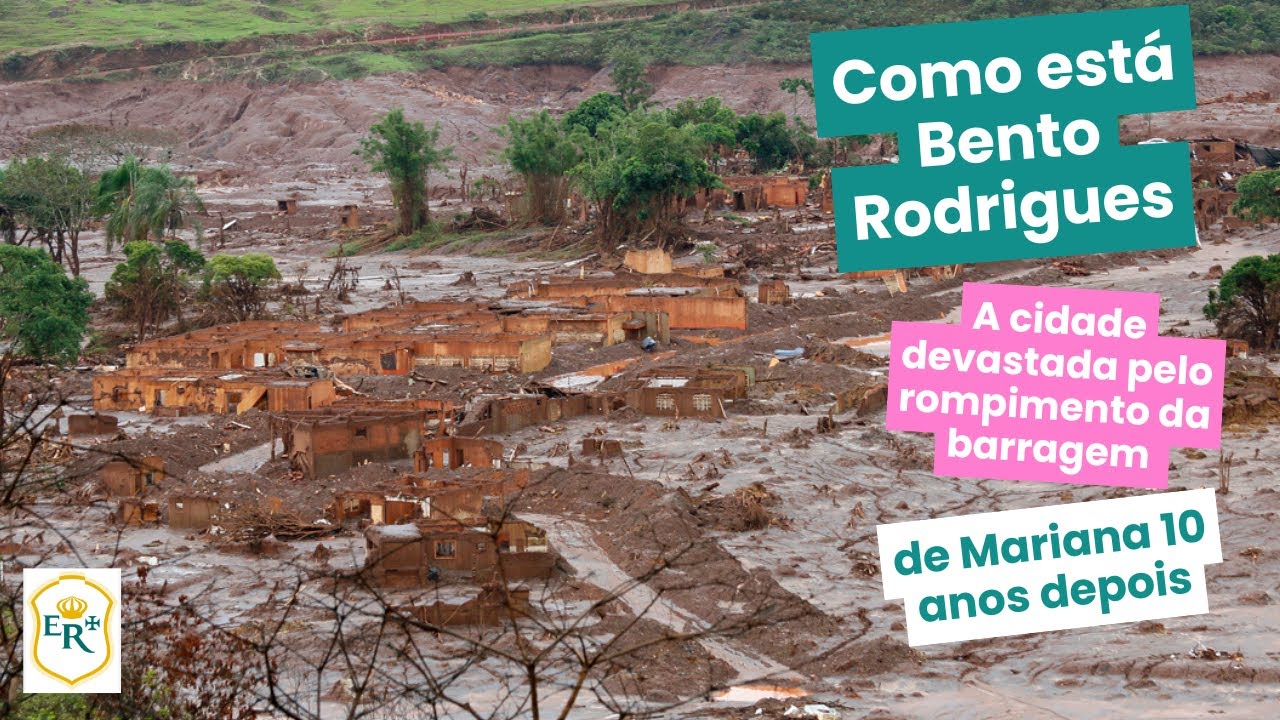Ep13 Bento Rodrigues, cidade devastada pelo rompimento da barragem de Mariana 10 anos depois.