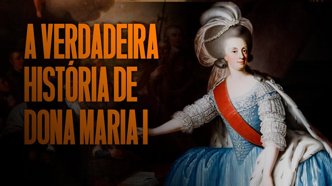 DONA MARIA I, A PIEDOSA OU A LOUCA?