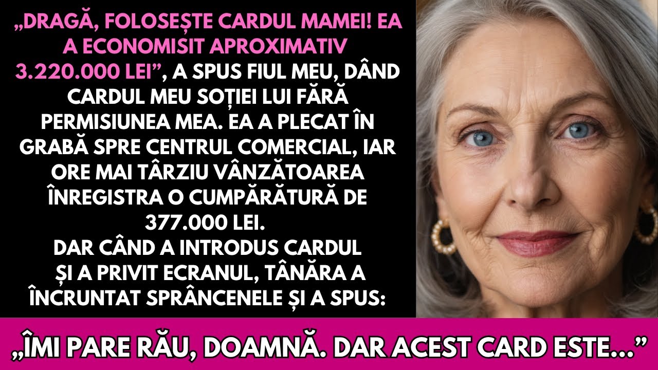 Fiul Meu I-a Dat Cardul Soției Lui Fără Permisiunea Mea Și A Spus: 