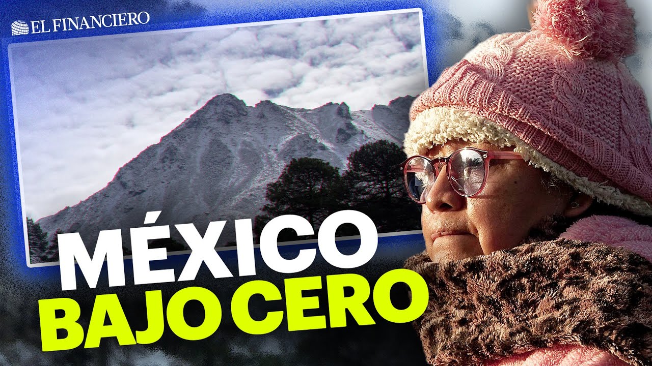 Aire Ártico CONGELA México: heladas extremas y posibilidad de nieve en estos días