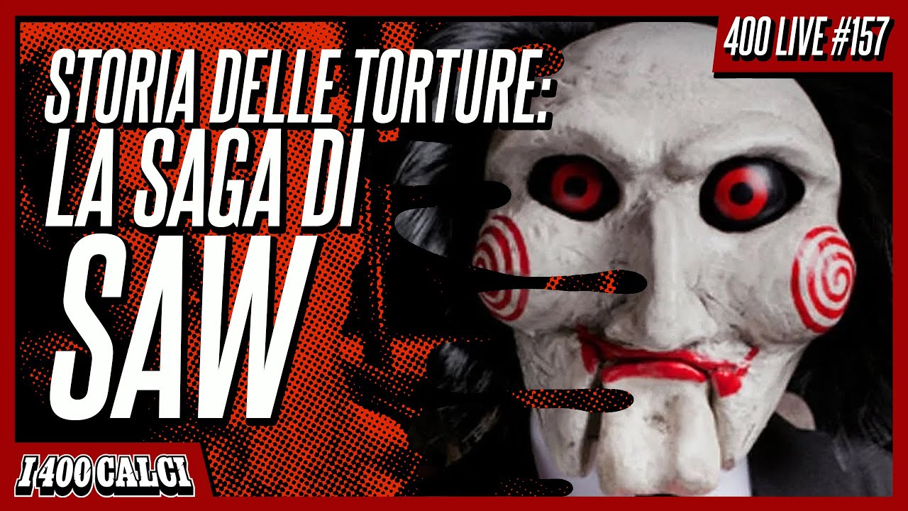 Saghe da combattimento: SAW (400 LIVE #157)