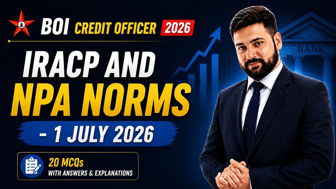 BOI Credit Officer 2026 | RBI IRACP & NPA Norms from 1 July 2026 | 20 Important MCQs