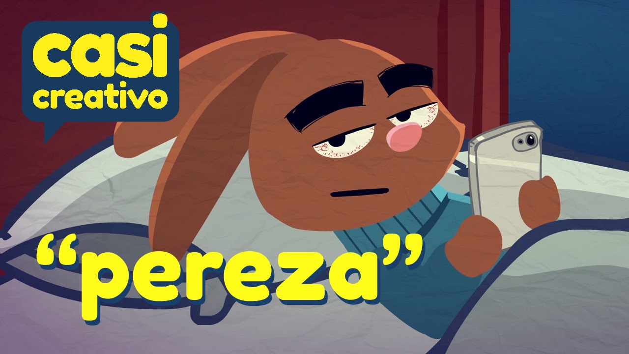 Pereza | Casi Creativo