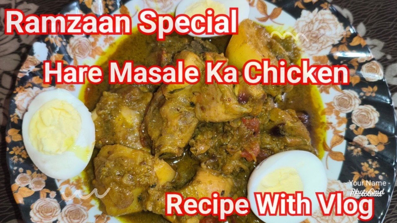 Ramzan Special, Hare Masale Ka Chicken🐔 | Recipe❤ With Vlog | By RIZZ VLOGS🤓