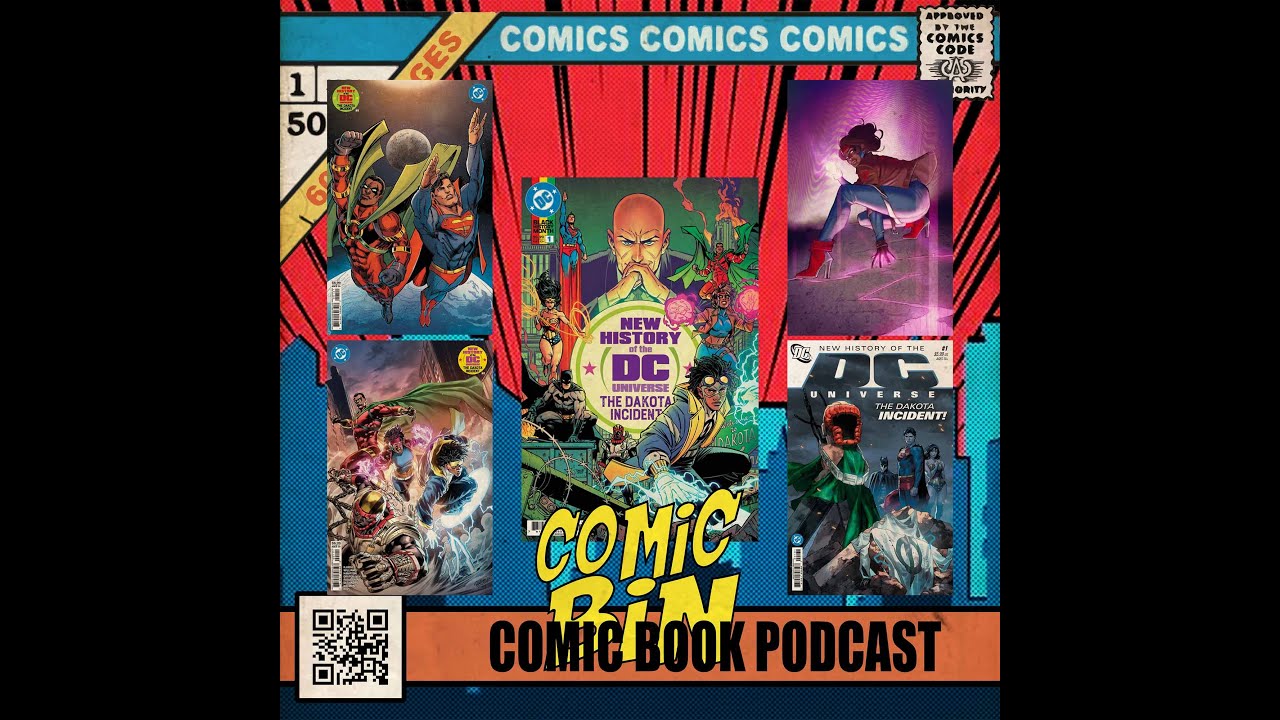Season 6 Episode 2: Talking with the Writers the New History of the DC Universe: The Dakota Incident