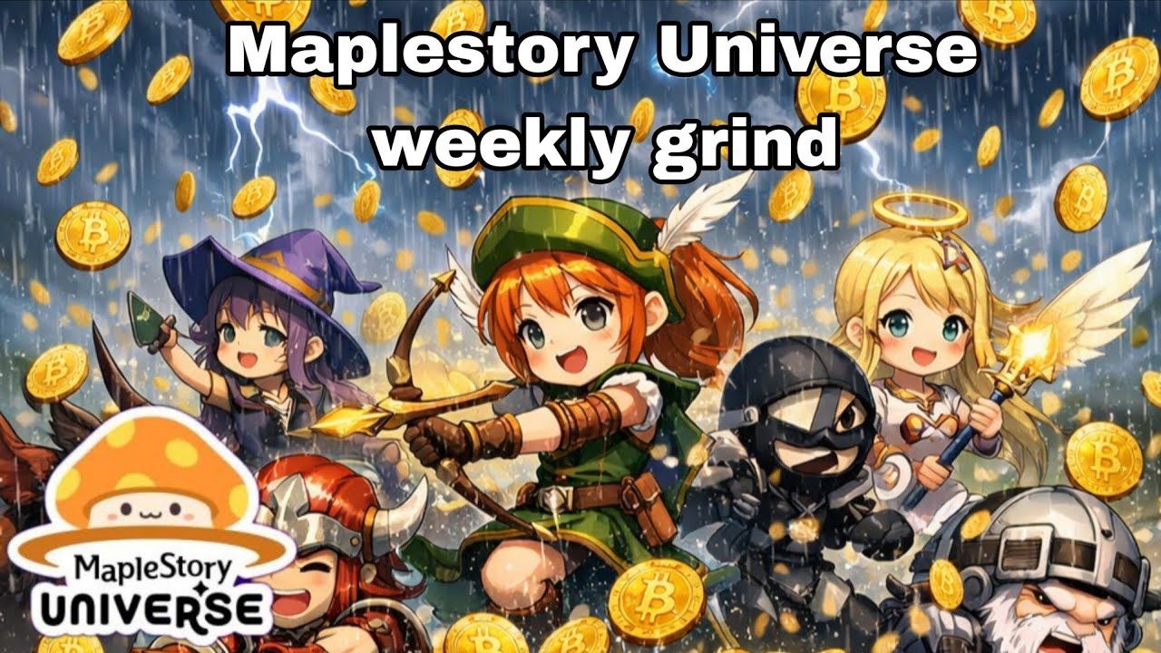 What I do every week to make money in Maplestory Universe 