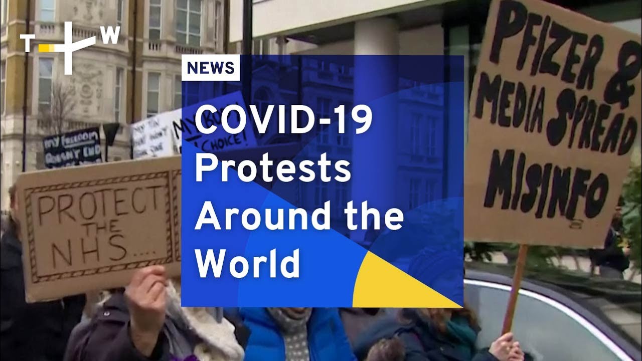 COVID-19 Protests Around the World