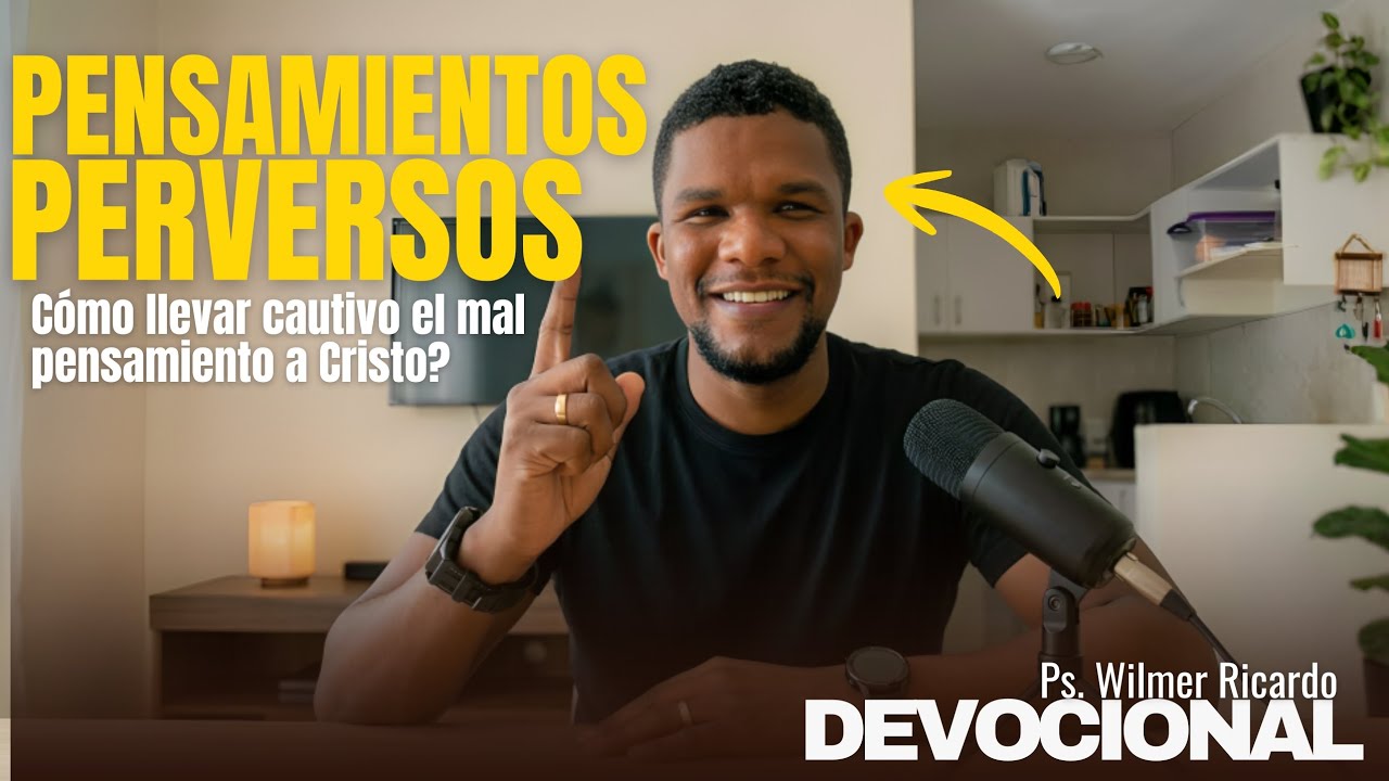 Devocional de hoy | El campo de batalla es la mente | Cómo ganar la guerra interior | Pastor Wilmer 