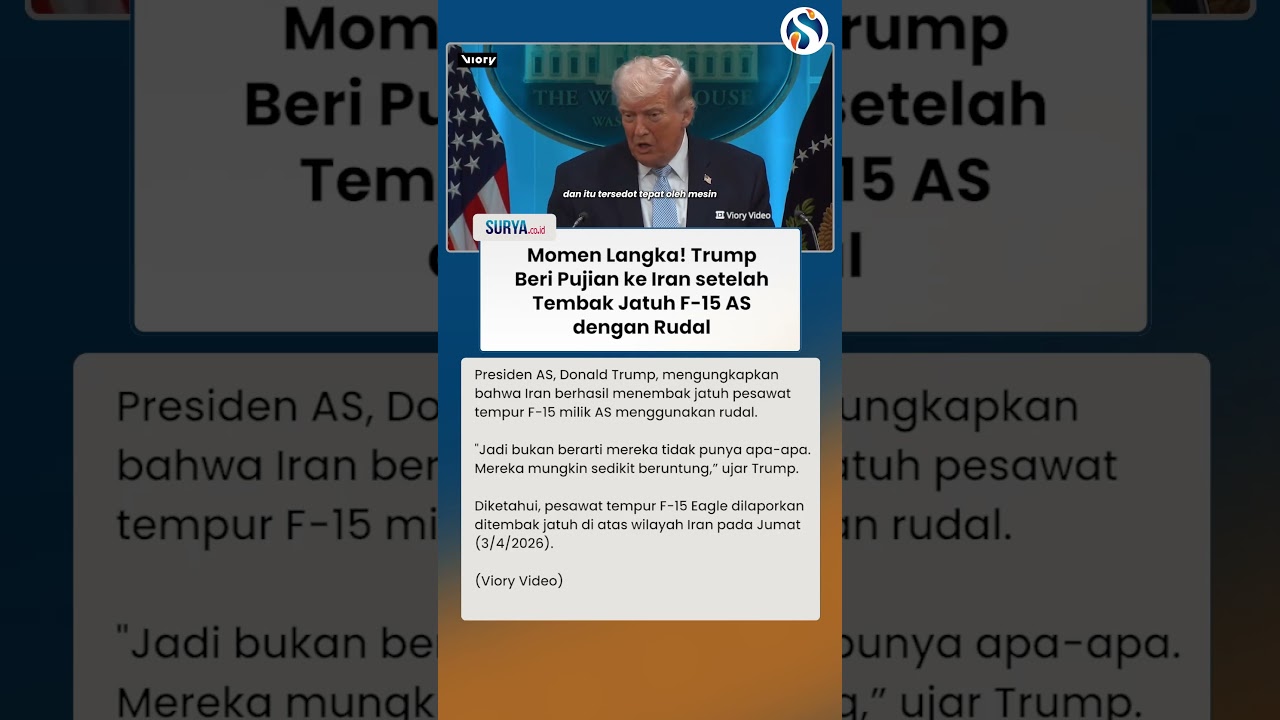 TRUMP TIBA-TIBA PUJI Iran setelah Berhasil Tembak Jatuh F-15 AS dengan Rudal