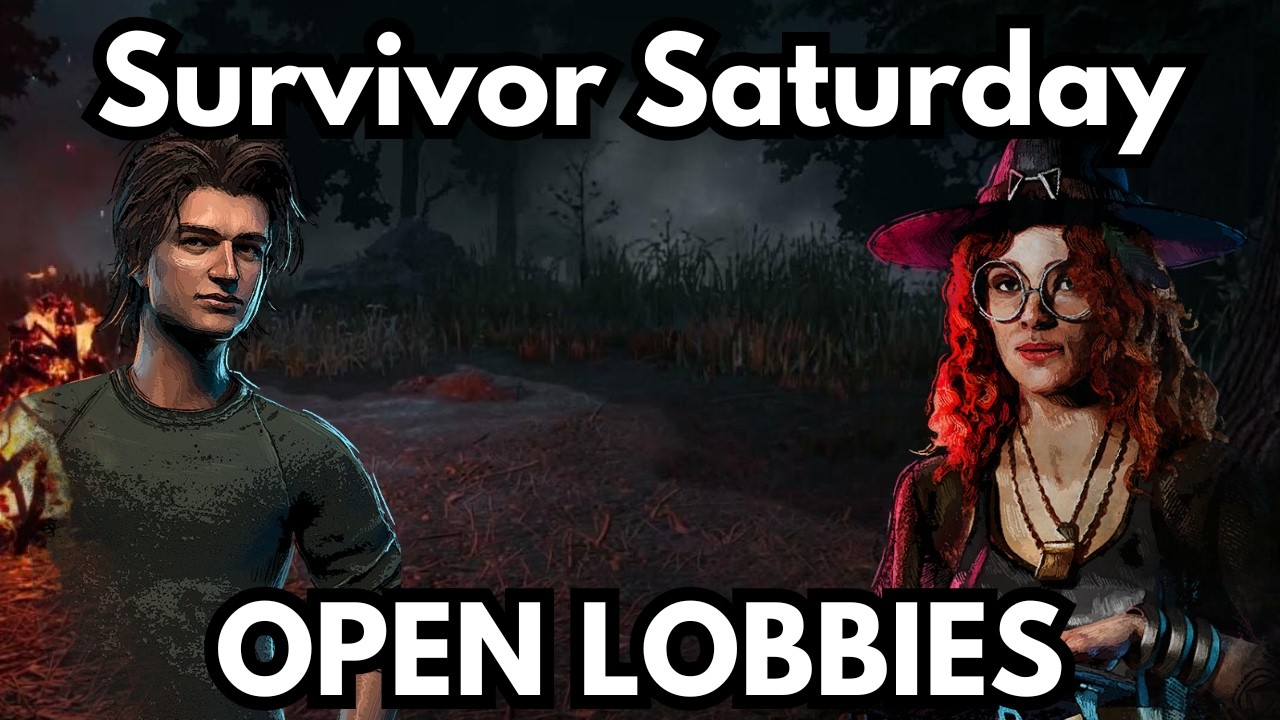 Dbd - Survivor saturday playing with chat! - (Feb 21 2026)