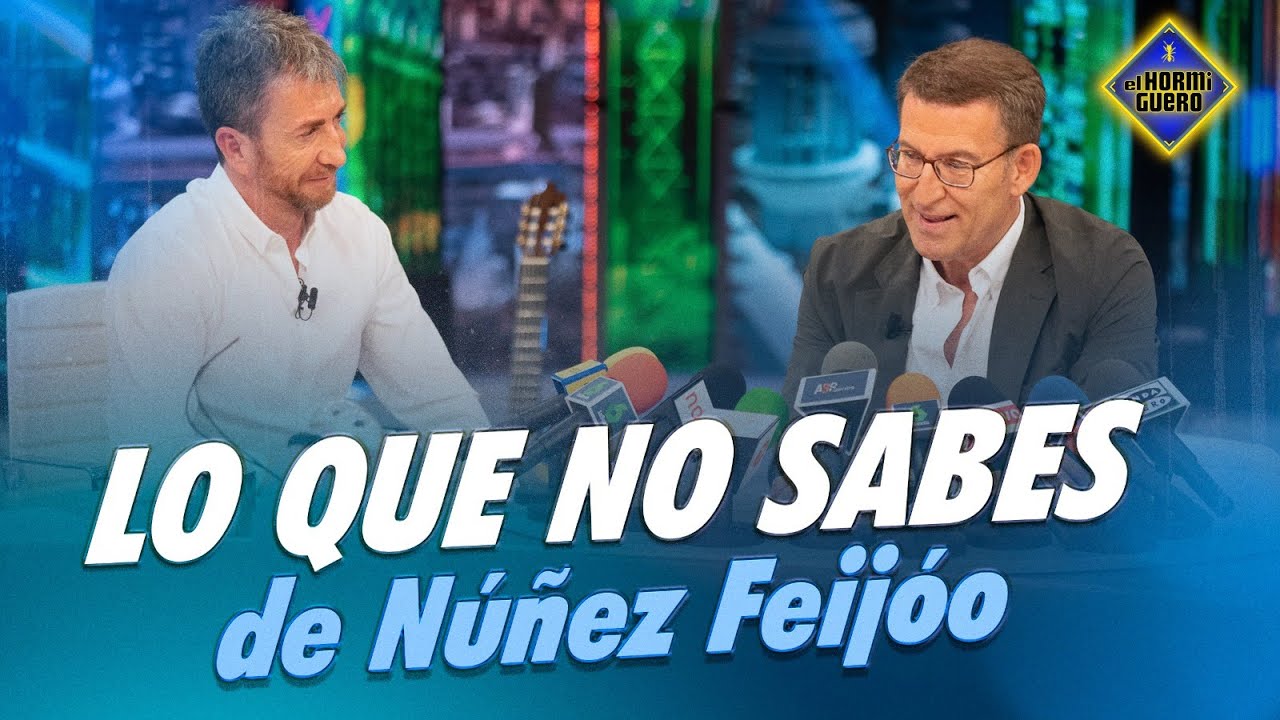 Lo que no sabes de Núñez Feijóo - El Hormiguero