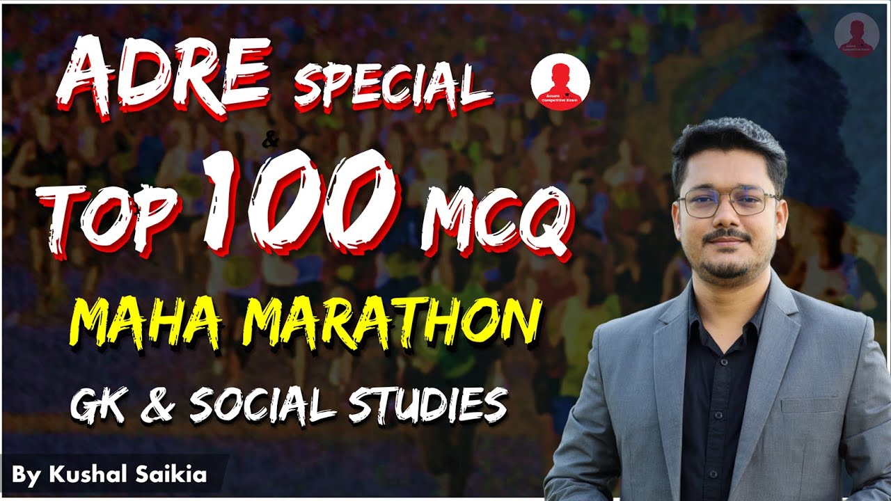 TOP 100 MCQs For ADRE 2024 ❤️ Marathon Class- Social Studies and GK (সমাজ অধ্যয়ন | সাধাৰণ জ্ঞান) ❤️