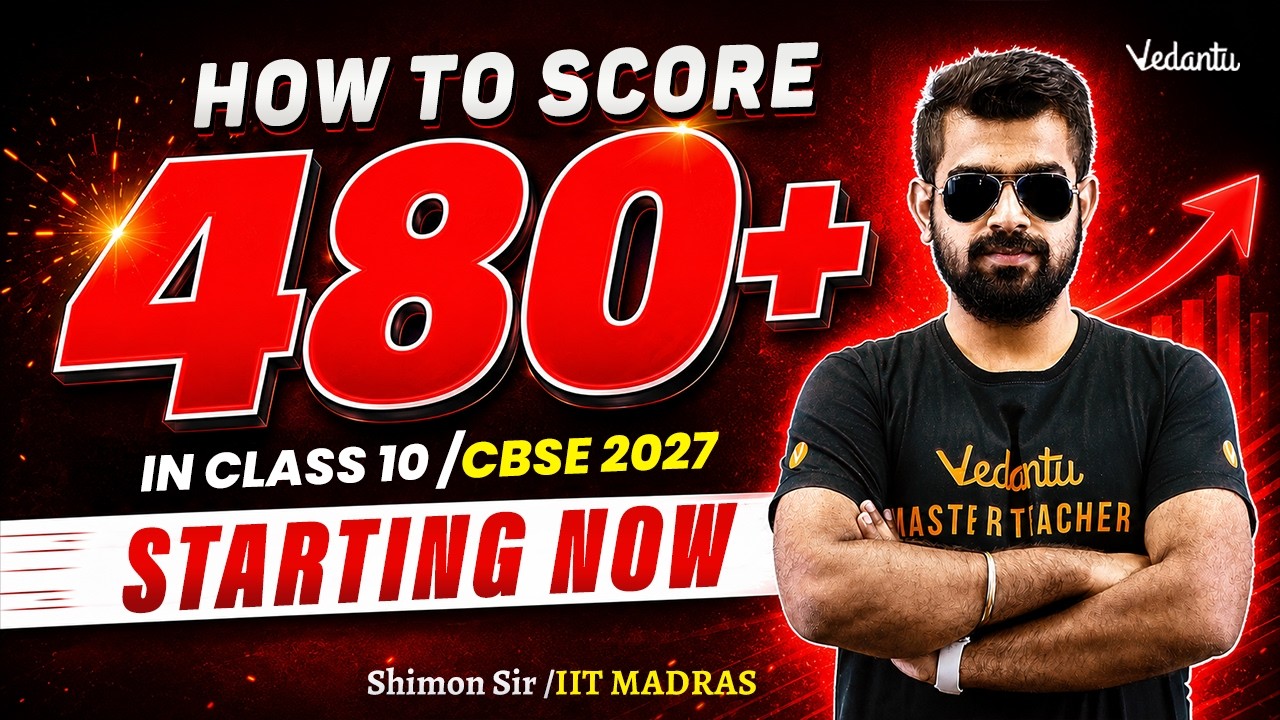 How to Score 480+ in Class 10 Boards CBSE 2027 Starting NOW! 🔥Shimon Sir