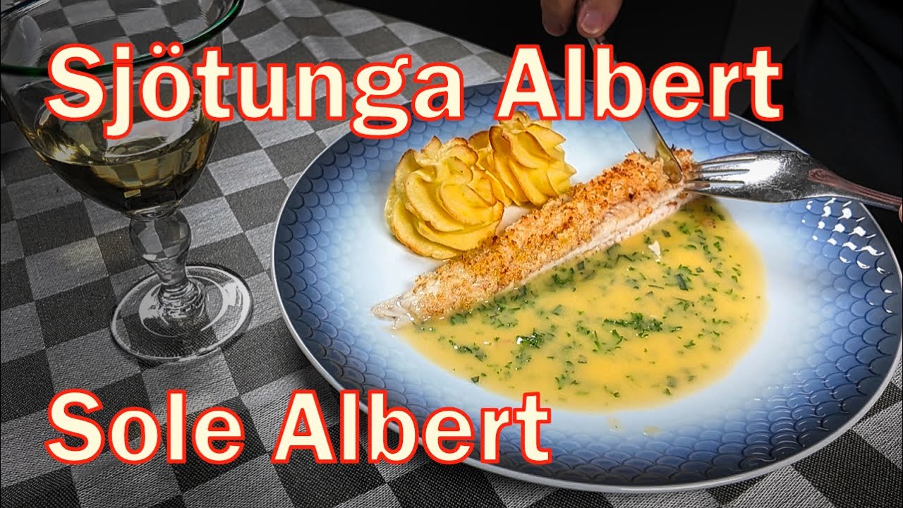Sjötunga Albert - gammaldags och traditionsrik finmat