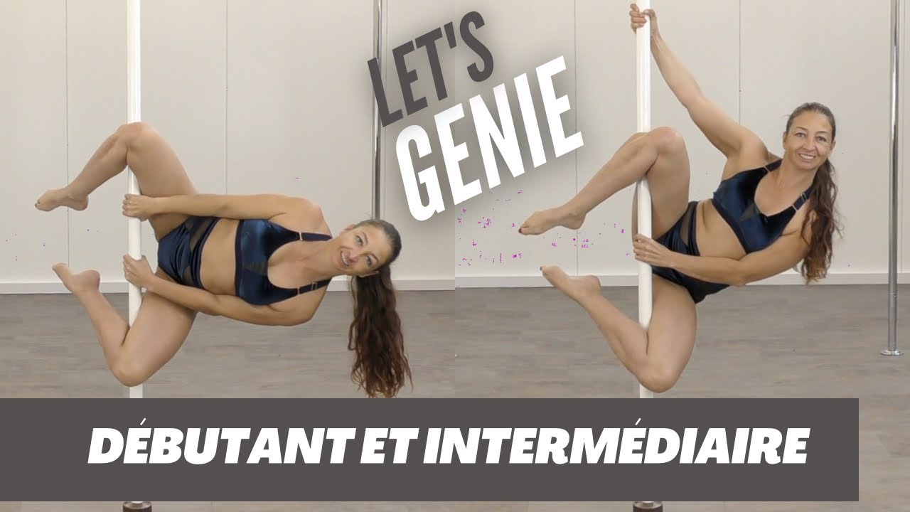 TUTORIEL GENIE - OPTION DEBUTANT ET OPTION INTERMEDIAIRE - APPRENDRE LA POLE DANCE