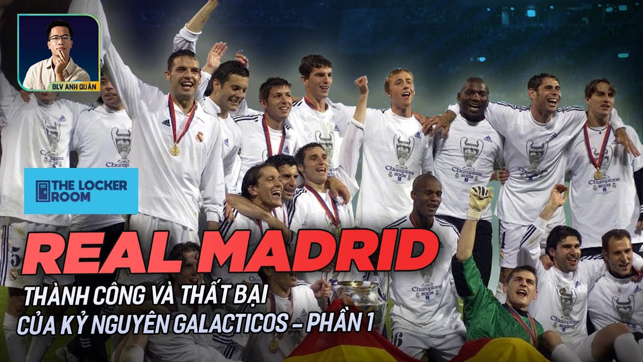 REAL MADRID: THÀNH CÔNG VÀ THẤT BẠI