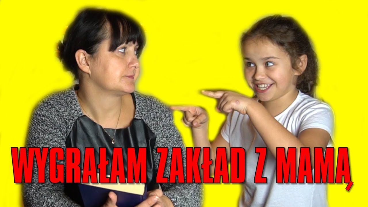 WYGRAŁAM ZAKŁAD Z MAMĄ