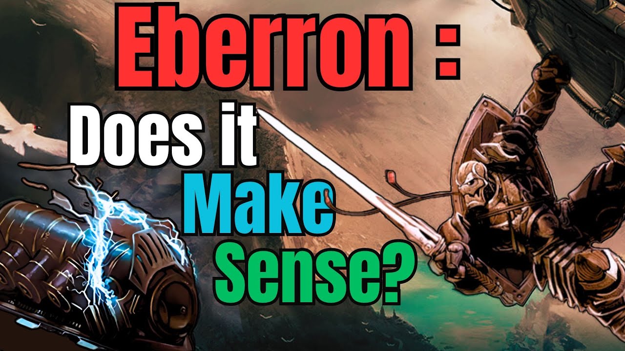 I Finally Read Eberron. Here's The Problem...