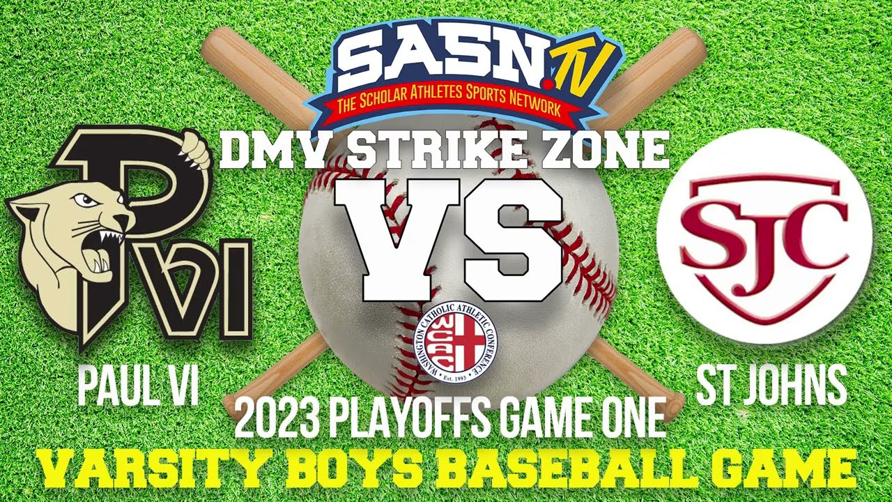 DMV Strike Zone St Johns Vs Paul VI Playoff Game Highlights