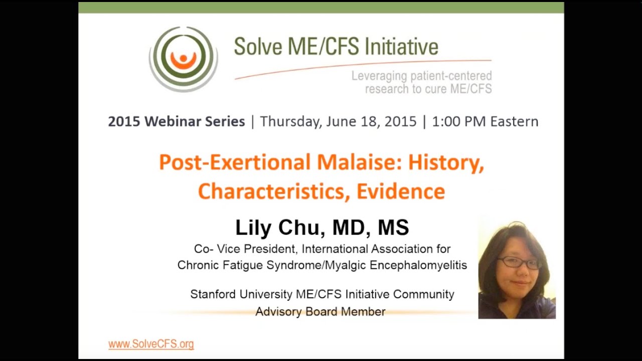 Post-Exertional Malaise: History, Characteristics, Evidence