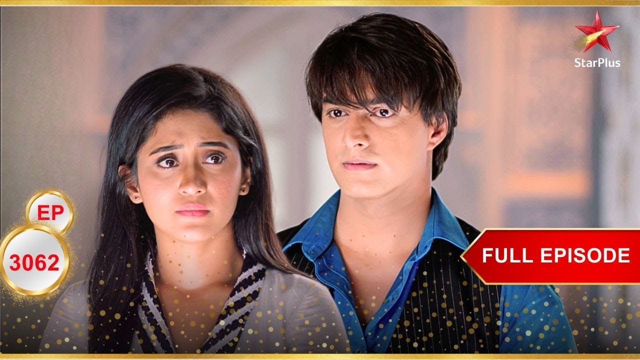 Kartik का साहसिक कबूलनामा! | Full Ep. 3062 | Yeh Rishta Kya Kehlata Hai