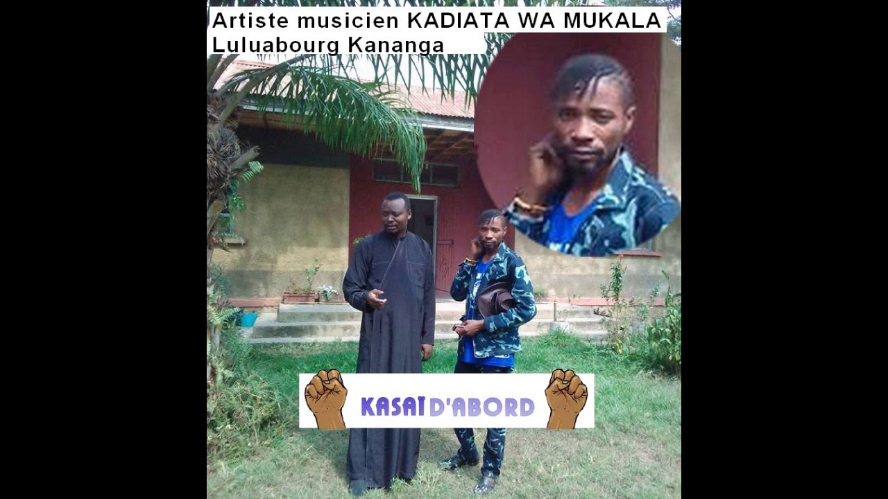 KADIATA WA MUKALA: Tshintu tshidi munda