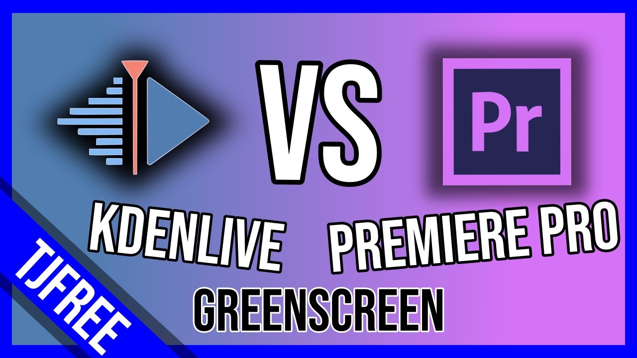 Green Screen | Kdenlive VS Adobe Premiere Pro