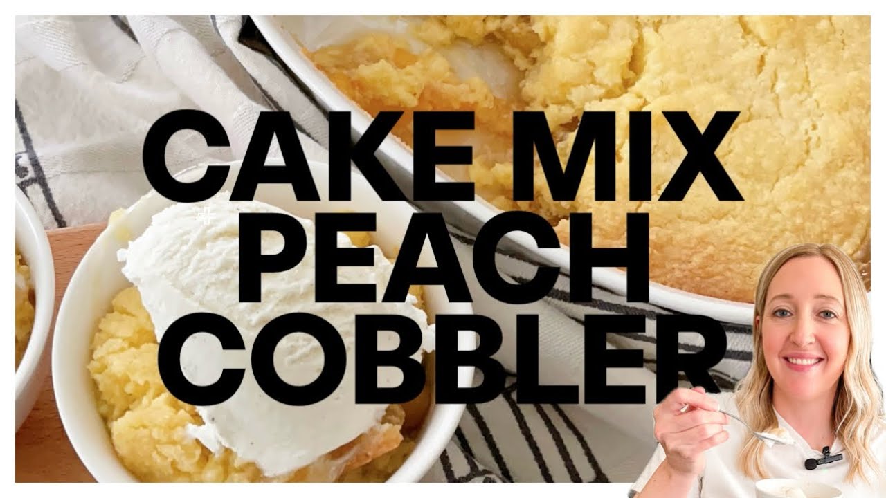 Cake Mix Peach Cobbler | 3 Ingredients!