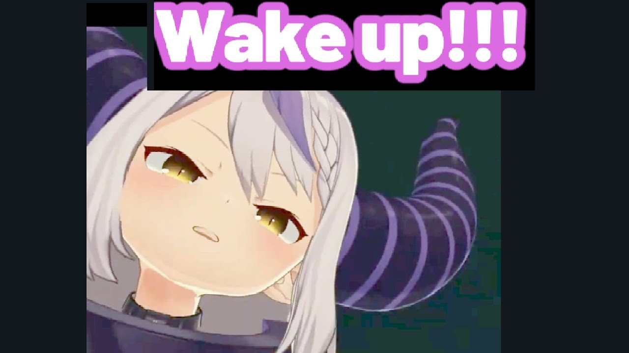 Laplus waking you up.[Hololive][LaplusDarknesss]