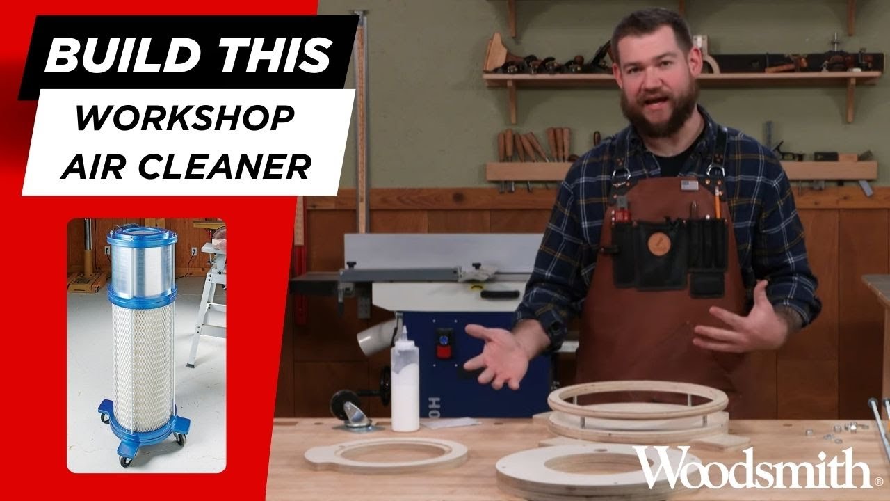Woodworking Dust Control Made Easy | Build a Shop Air Cleaner