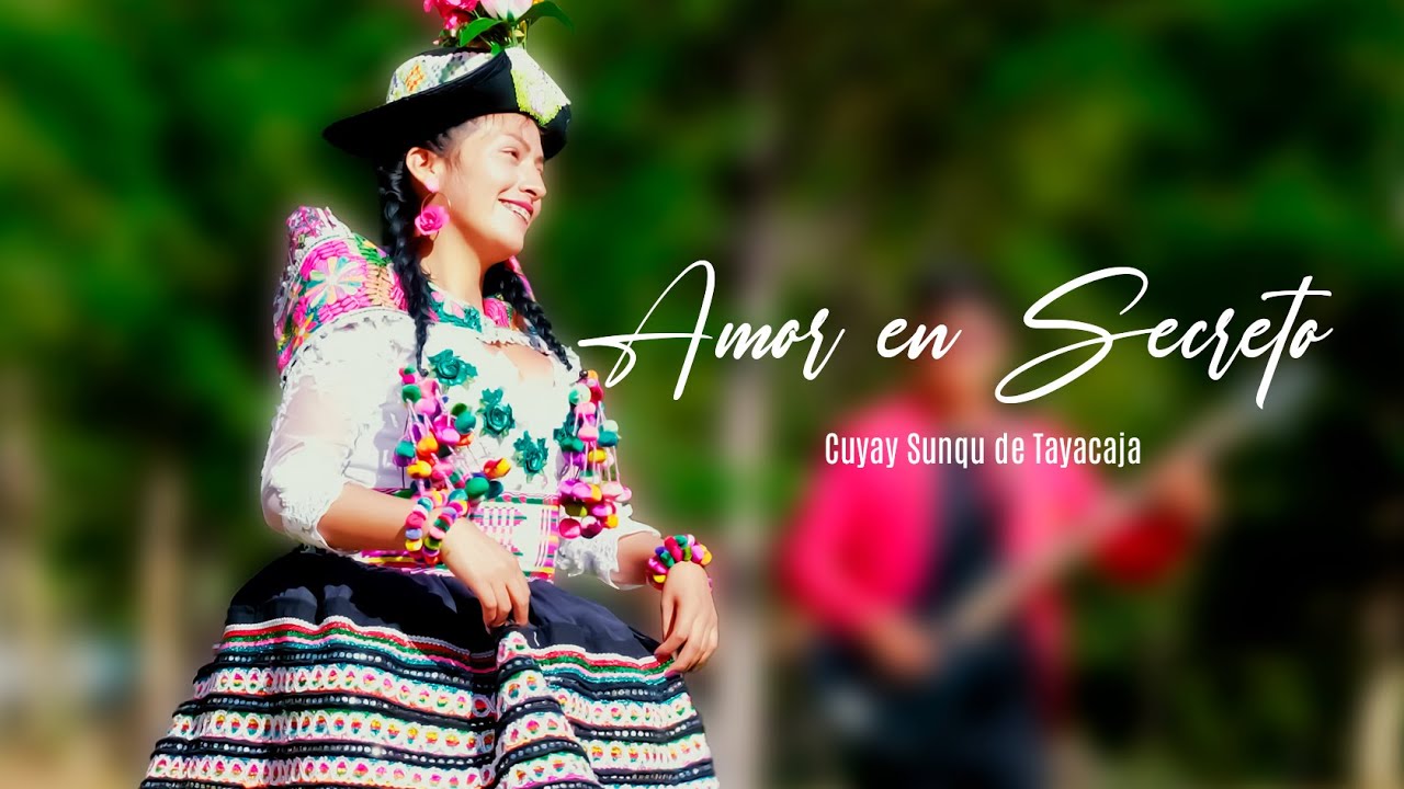 Cuyay Sunqu de Tayacaja🎤Amor En Secreto🎤Huayno 2024 ✆914078883