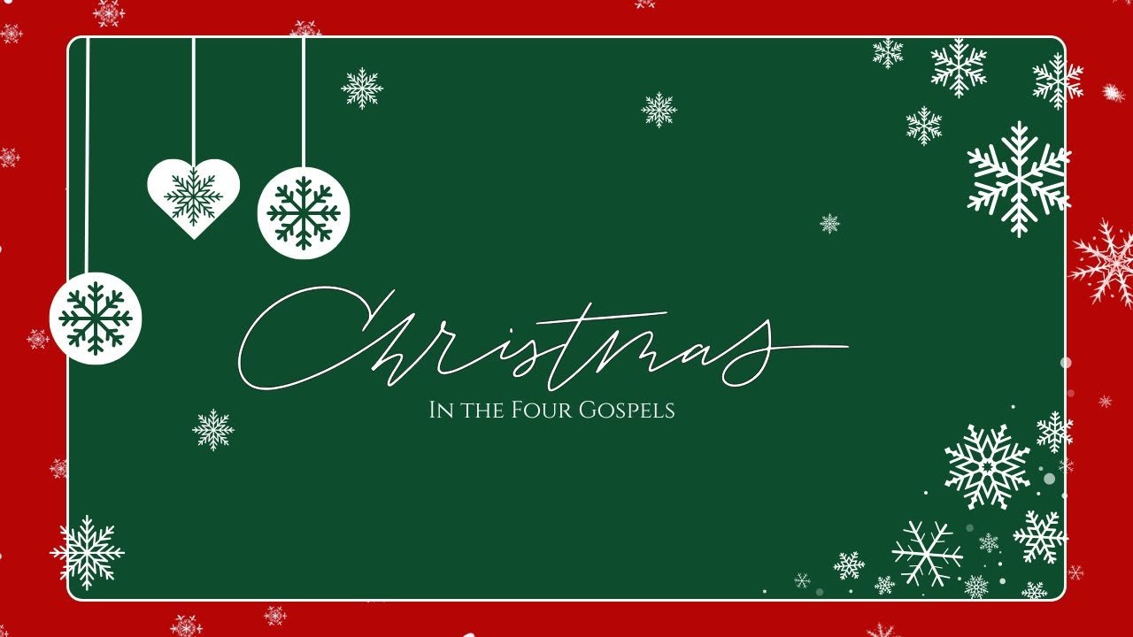 Christmas in the 4 Gospels