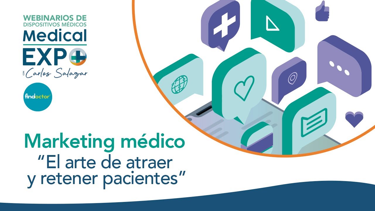 Marketing médico, El arte de atraer y retener pacientes