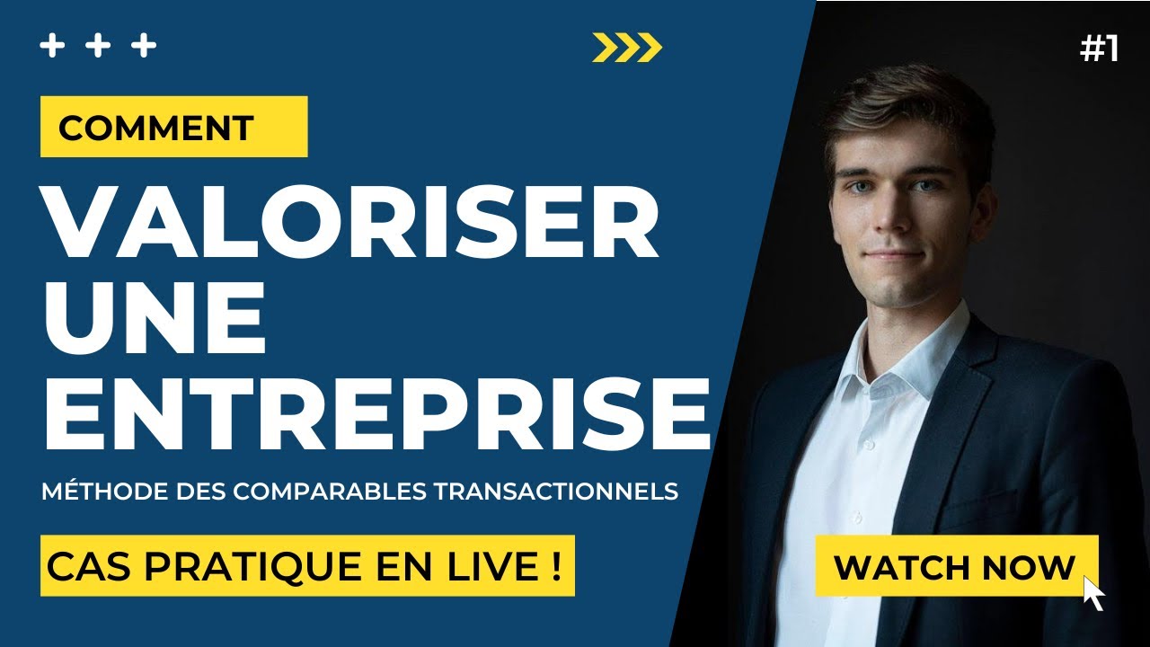 COMMENT VALORISER UNE SOCIÉTÉ ? (CAS PRATIQUE EN LIVE !) #1