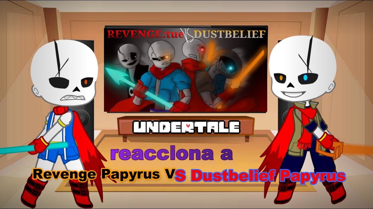 Theliotale reacciona a Revenge.TUE vs Dustbelief Papyrus (Sub Español + Nueva Edición)