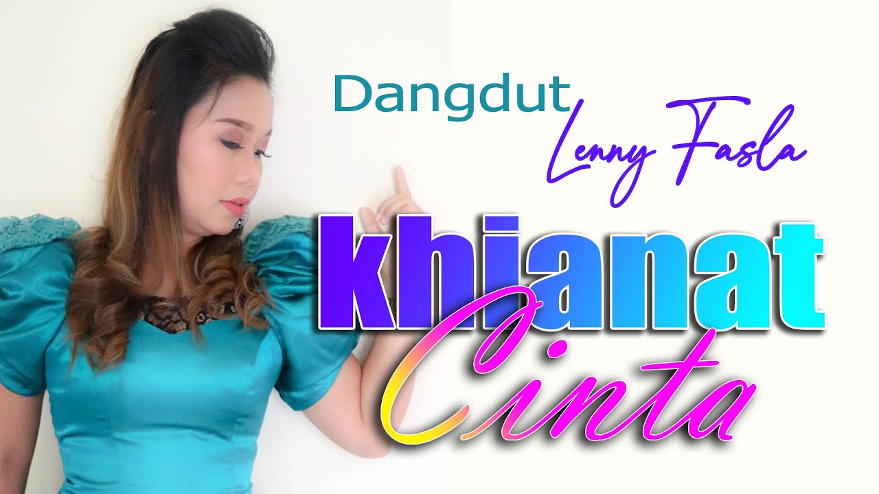 LENNY FASLA KHIANAT CINTA DANGDUT TERBARU OFFICIAL MUSIC VIDEO