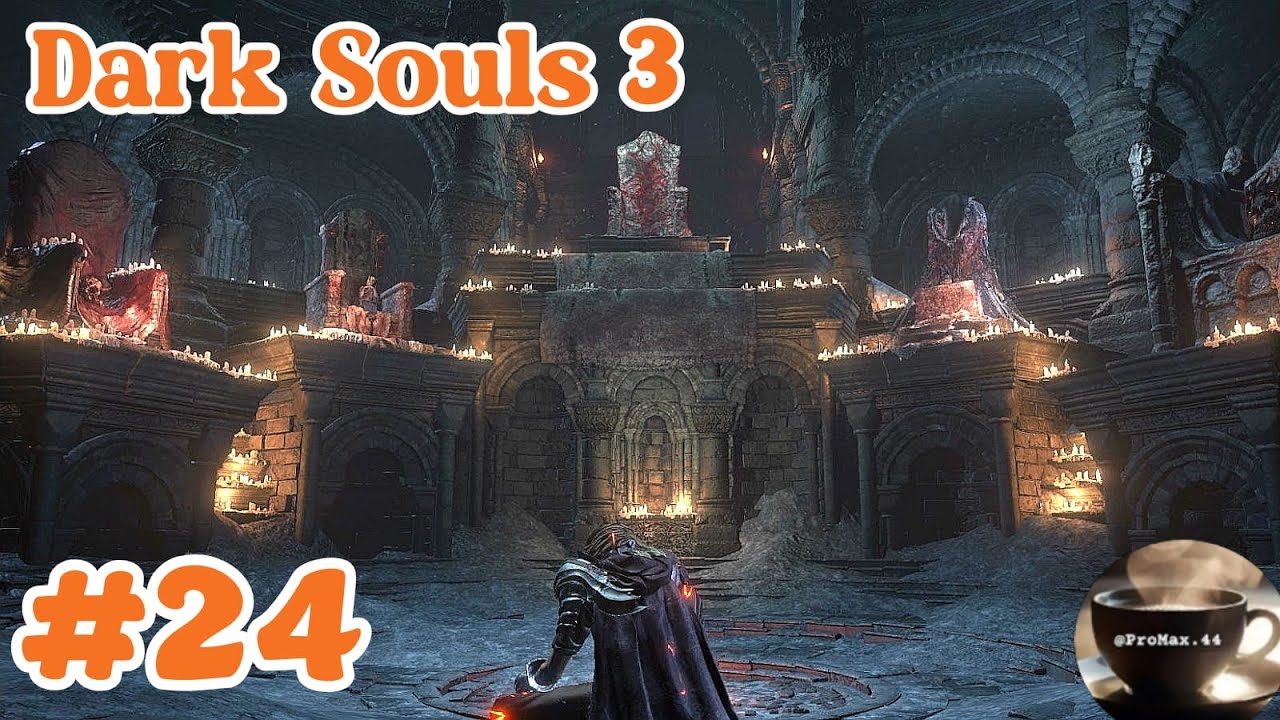 لعبة Dark Souls 3 #24