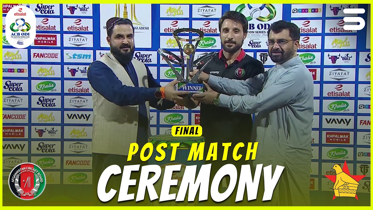 Post Match Ceremony | Afghanistan vs Zimbabwe | Final | Match 4 | ODI Tri-Series 2026 | M9R1K
