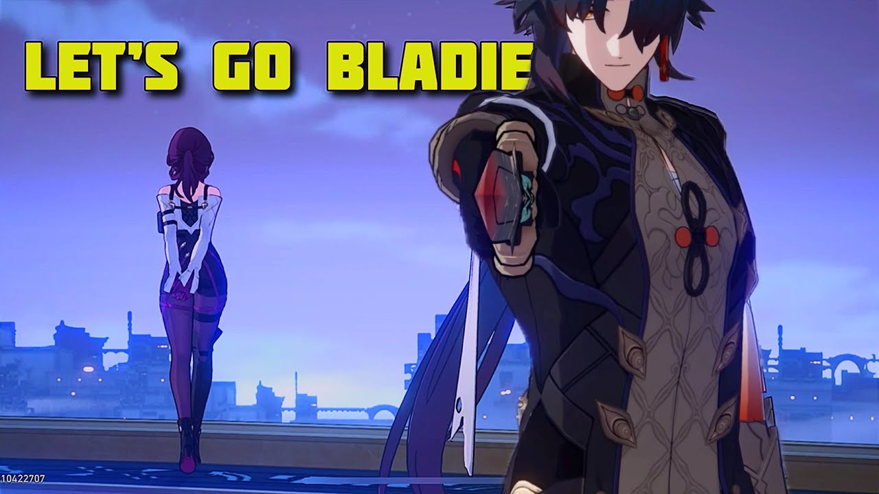 Let&rsquo;s go Bladie says Mommy! | Honkai Starrail