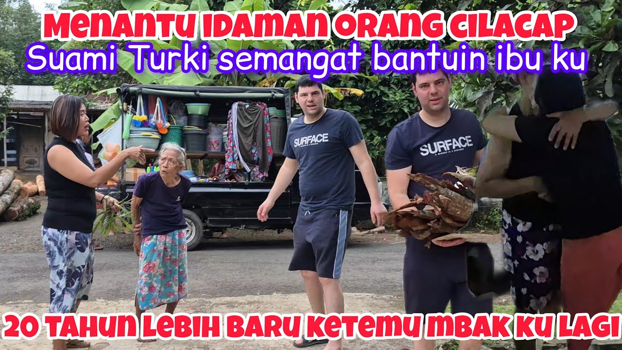 KEGIATAN SUAMI TURKI DI RUMAH MERTUA DI CILACAP #suamiturki 