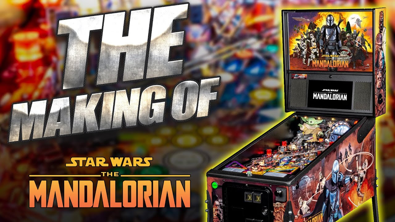 The Making of The Mandalorian Pinball From Stern! (2022)
