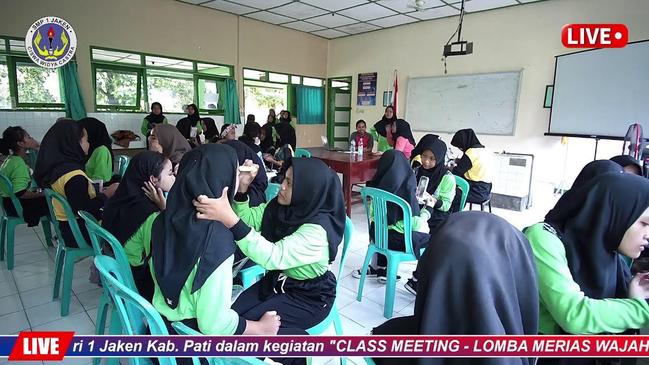 LIVE - CLASS MEETING - LOMBA MERIAS WAJAH (MUA) SMPN 1 JAKEN