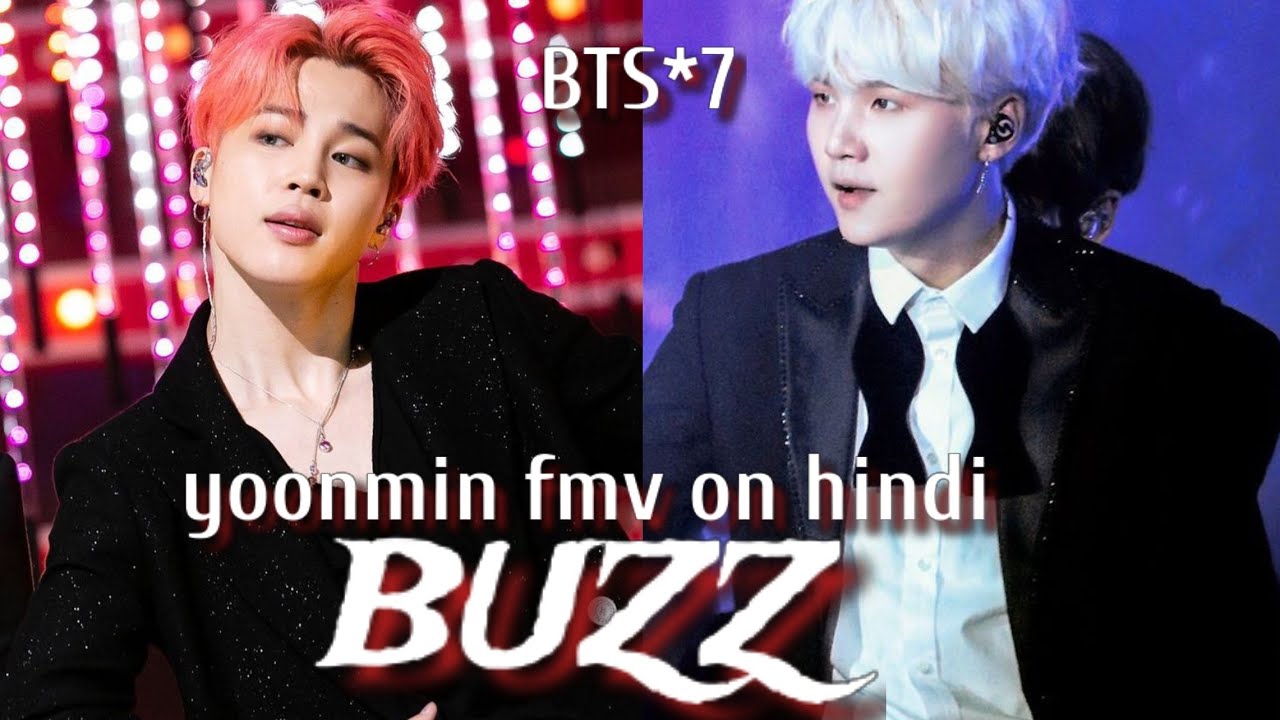req vid 💜BTS Yoonmin fmv on hindi song💜tera buzz ft badshah💜Suga and Jimin Fmv bollywood mix Buzz 💜