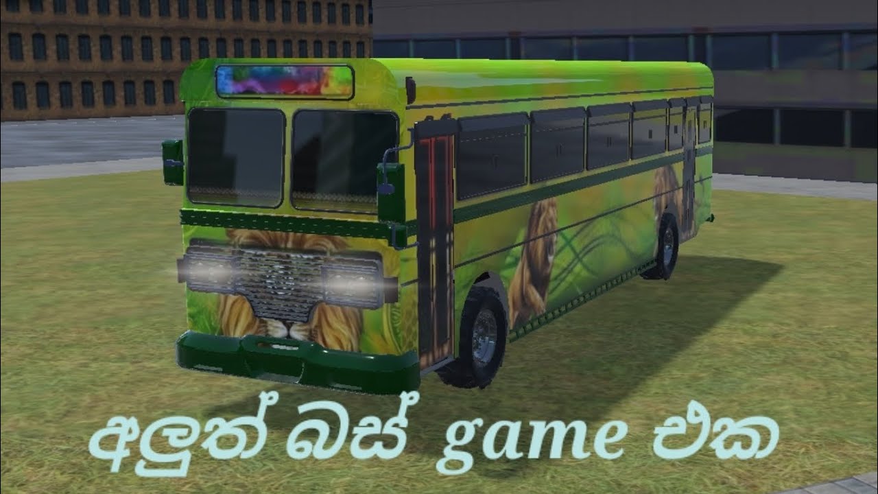 අලුත් බස් game එක 😎😎😎😎😮😮😮😮